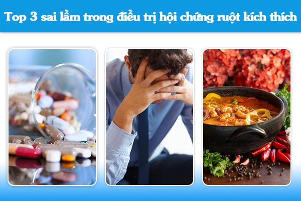 Những sai lầm thường gặp trong điều trị hội chứng ruột kích thích là gì?