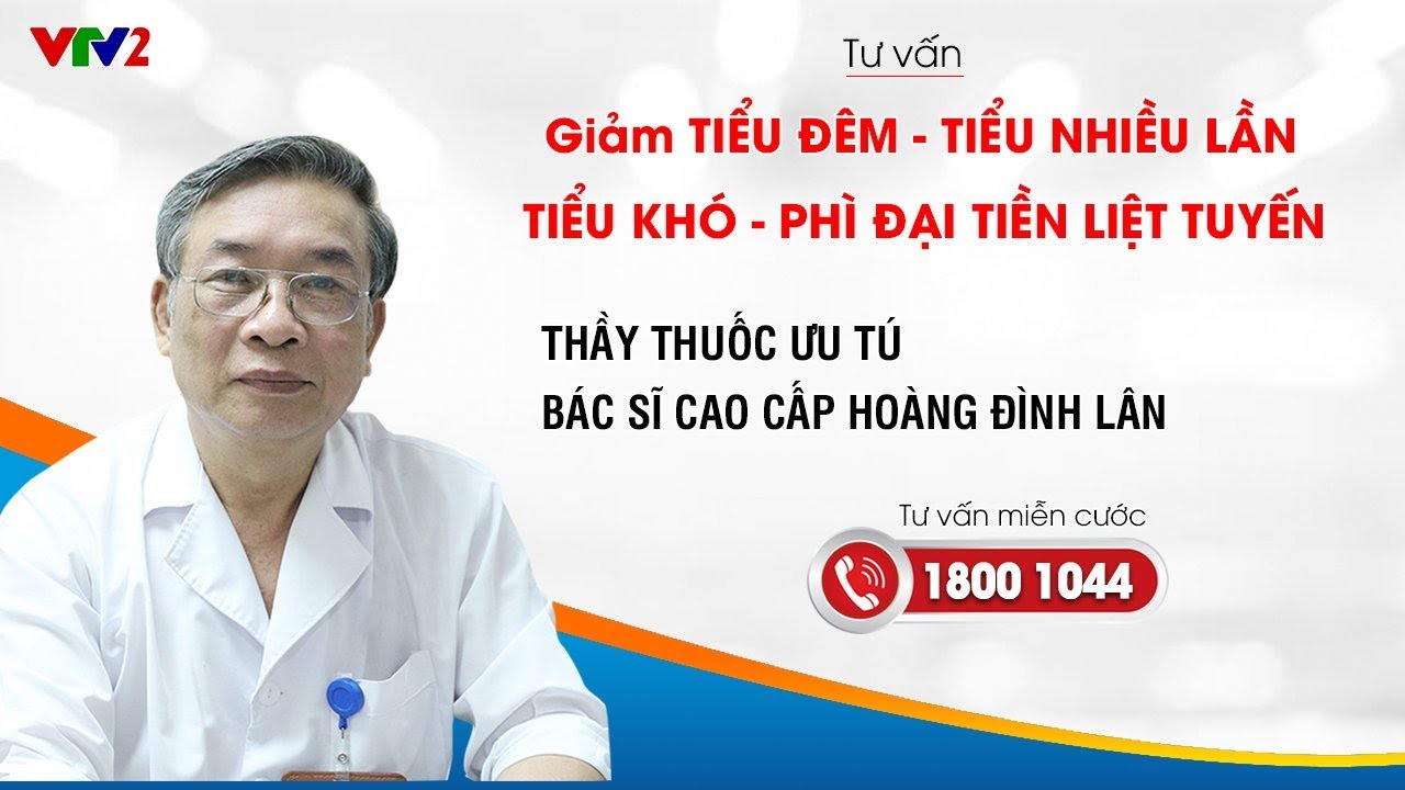 VTV2: Giải pháp giảm triệu chứng tiểu đêm, tiểu nhiều lần, tiểu bí và cải thiện bệnh phì đại tiền liệt tuyến