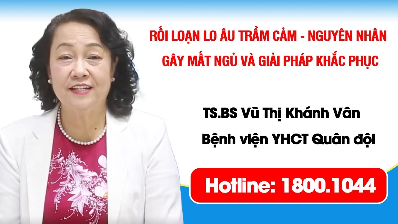 VTV2 - Rối loạn lo âu trầm cảm, nguyên nhân gây mất ngủ và giải pháp khắc phục