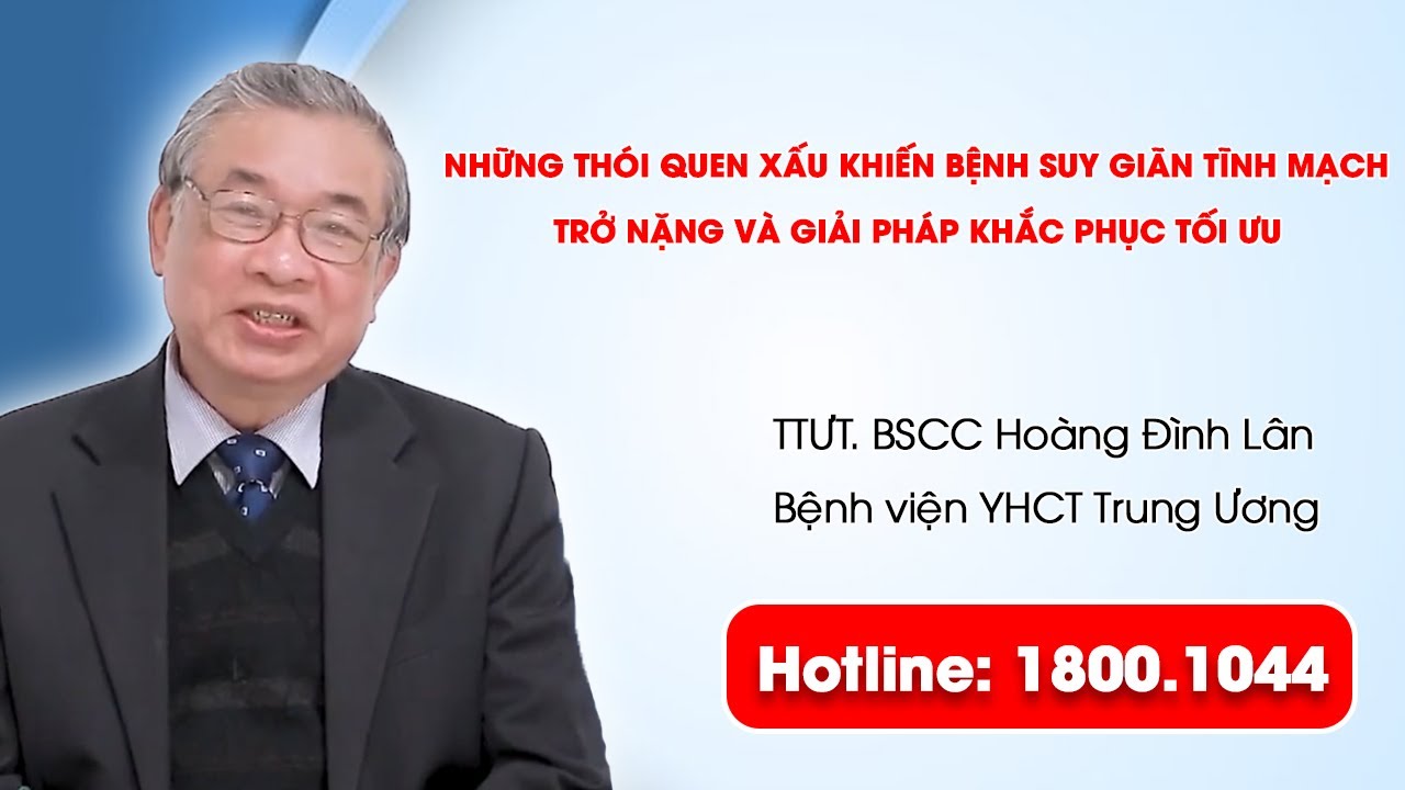 VTV2 - Những thói quen xấu khiến bệnh suy giãn tĩnh mạch trở nặng và giải pháp khắc phục tối ưu